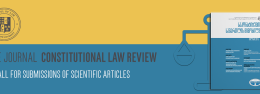 THE JOURNAL “CONSTITUTIONAL LAW REVIEW”  A CALL FOR SUBMISSIONS OF SCIENTIFIC ARTICLES
