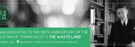Seminar dedicated to the 100th anniversary of the publication of Thomas Eliot's “The Waste Land”